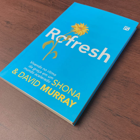 Refresh | Shona e David Murray