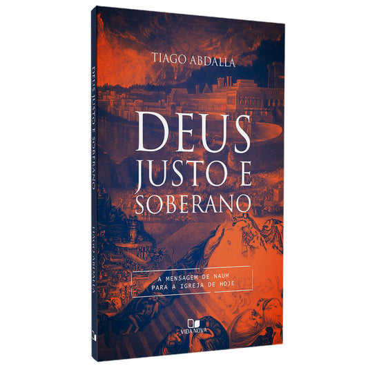Deus Justo e Soberano | Tiago Abdalla