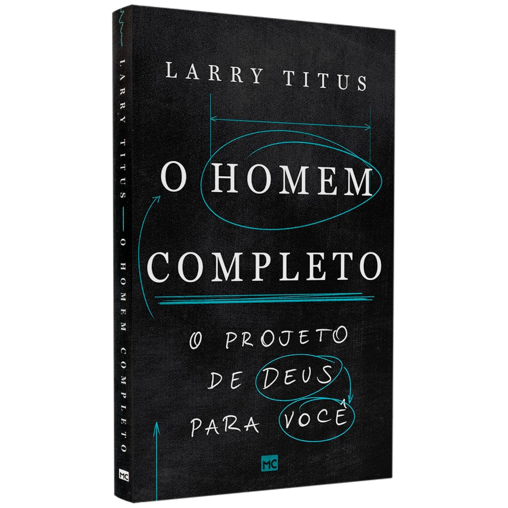 O Homem Completo | Larry Titus