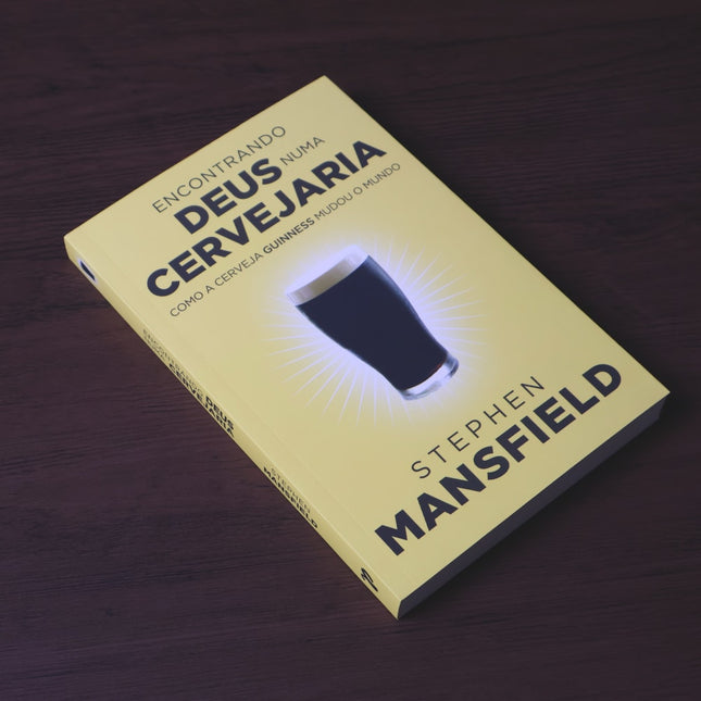 Encontrando Deus Numa Cervejaria | Stephen Mansfield