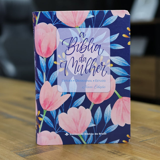 A Bíblia da Mulher | Portátil | NAA | Capa Tulipa Azul