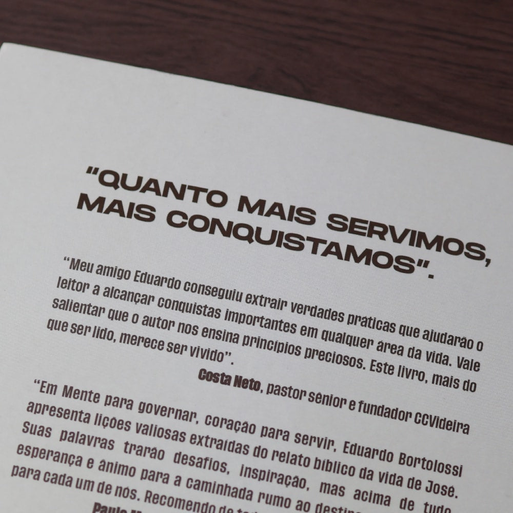 Mente Para Governar Coração Para Servir | Eduardo Bortolossi