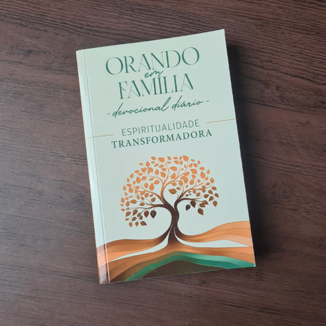 Orando em Família | Devocional Diário | Ed Bolso