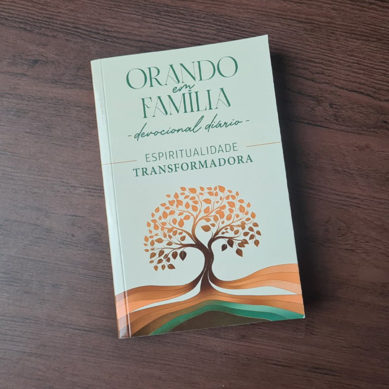 Orando em Família | Devocional Diário | Ed Bolso