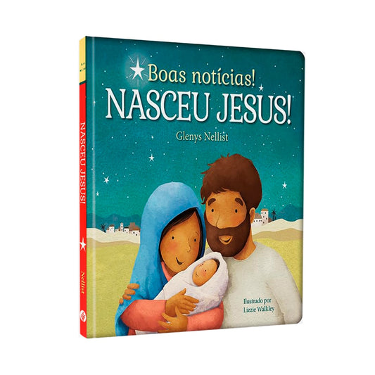 Boas Notícias! | Nasceu Jesus