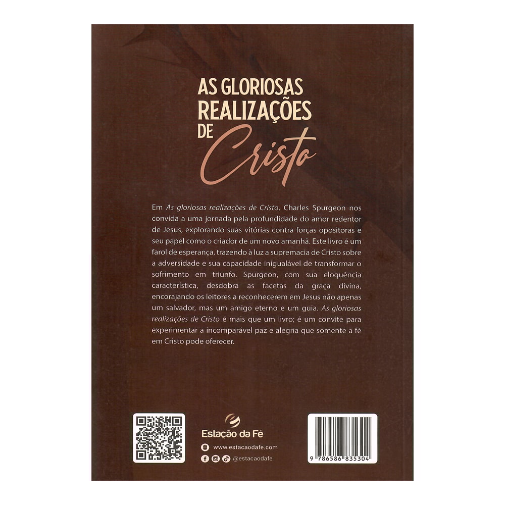As Gloriosas Realizações de Cristo | Charles H Spurgeon
