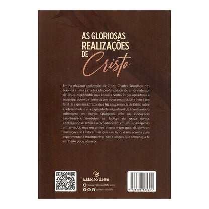 As Gloriosas Realizações de Cristo | Charles H Spurgeon