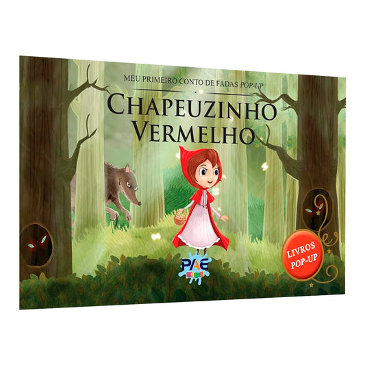 Meu Primeiro Conto de Fadas Pop-Up | Chapeuzinho Vermelho