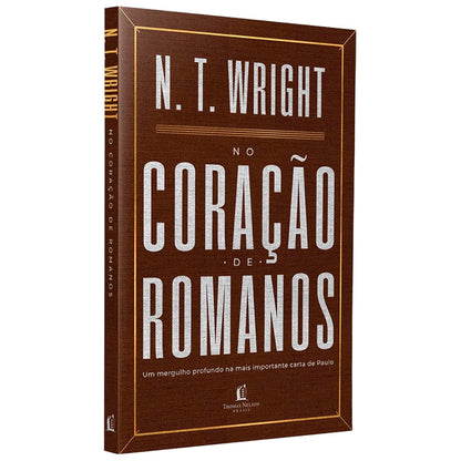 No Coração de Romanos | N T Wright