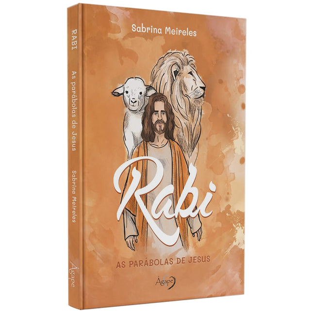 Rabi | As Parábolas de Jesus | Sabrina Meireles
