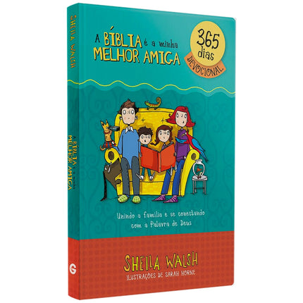 A Bíblia é a Minha Melhor Amiga | 365 Dias Devocional | Sheila Walsh
