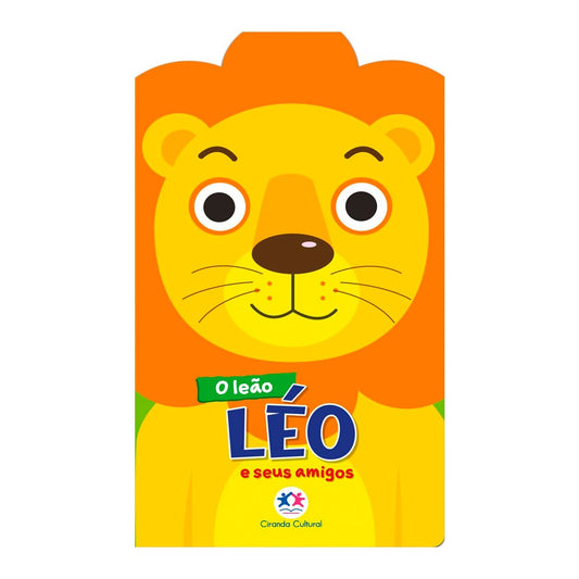 O Leão Leo e Seus Amigos