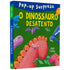 O Dinossauro Desatento | Pop-up Surpresa | A Partir de 3 Anos