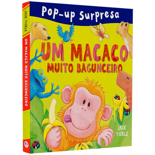 Um Macaco Muito Bagunceiro | Pop-up Surpresa | A Partir de 3 Anos