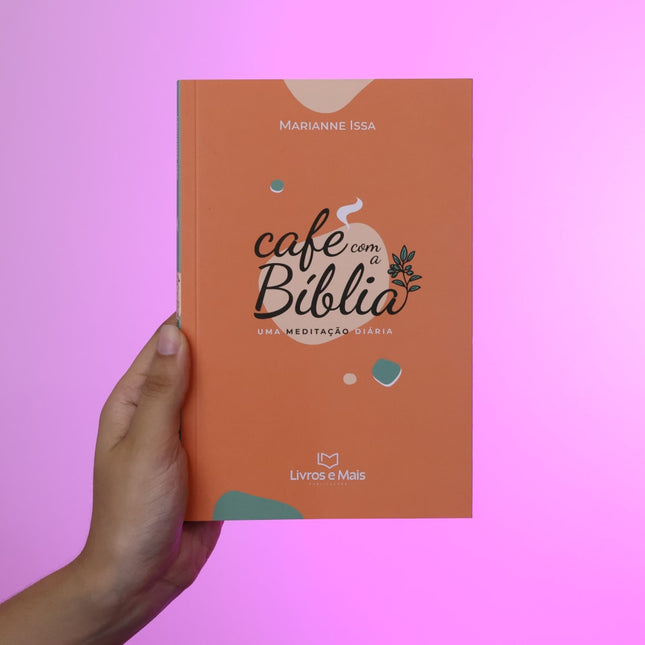 Café Com a Bíblia | Marianne Issa