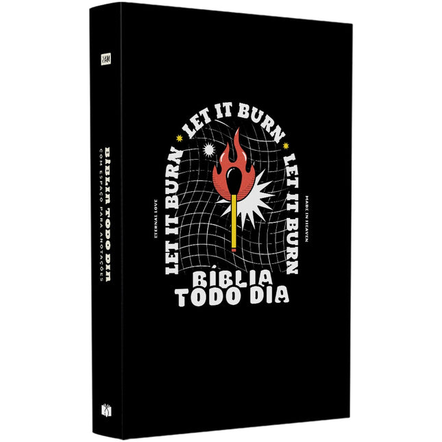 Bíblia Todo Dia com Espaço para Anotações | AM | Letra Normal | Capa Dura Let It Burn