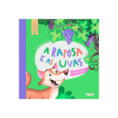 A Raposa e as Uvas | Humildade | Lê pra Mim