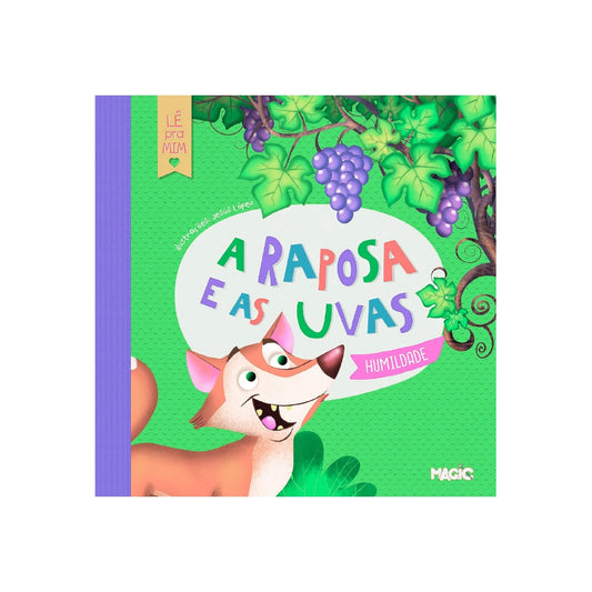 A Raposa e as Uvas | Humildade | Lê pra Mim