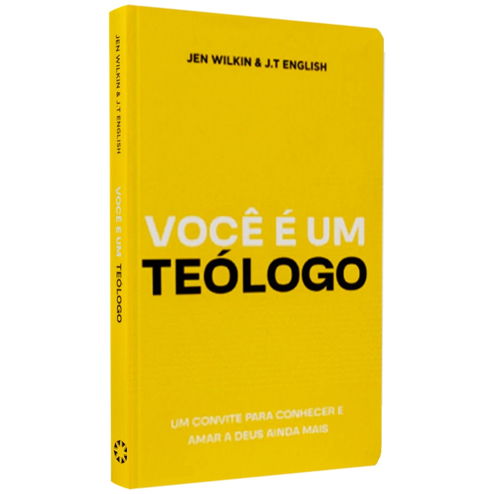 Voce É Um Teólogo | Jen Wilkin & JT English
