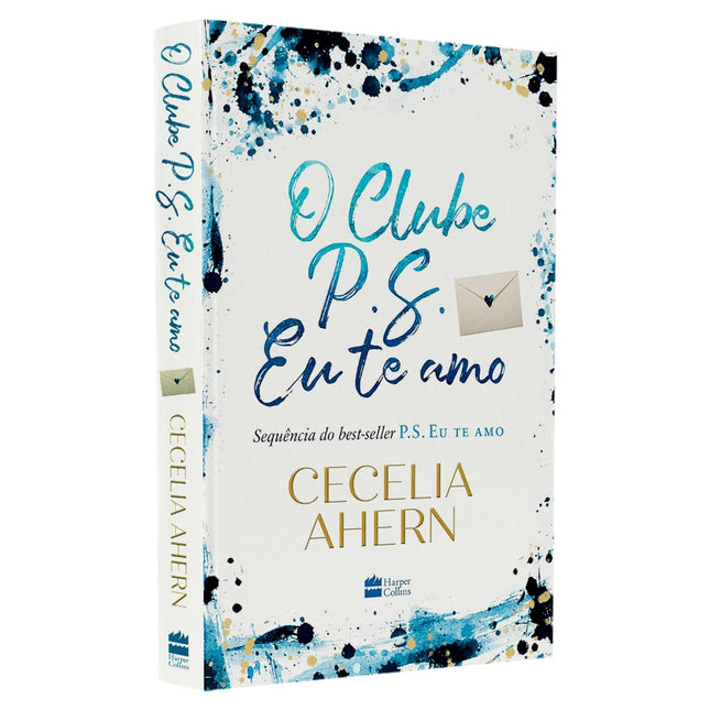 O Clube do PS Eu Te Amo | Cecelia Ahern