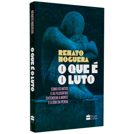 O Que É O Luto | Renato Noguera