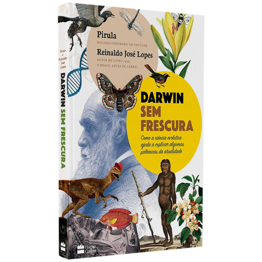 Darwin Sem Frescura | Reinaldo José Lopes