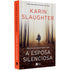 A Esposa Silenciosa | Karin Slaughter