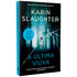 A Última Viúva | Karin Slaughter
