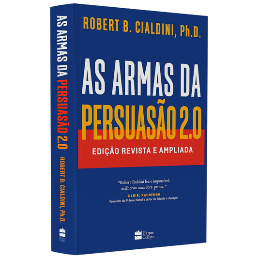 As Armas da Persuasão 20 | Robert Cialdini