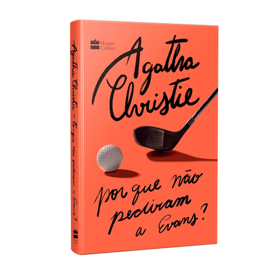 Por Que Não Pediram a Evans ? | Agatha Christie