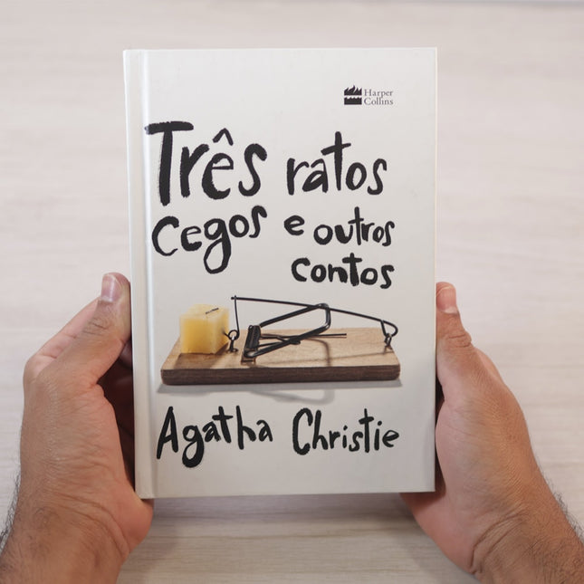 Três Ratos Cegos e Outros Contos | Agatha Christie
