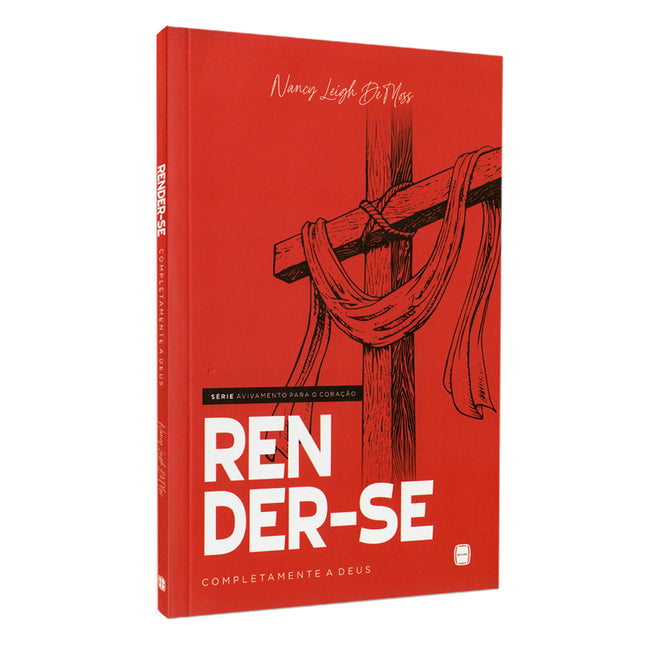 Render-se | Série Avivamento Para o Coração