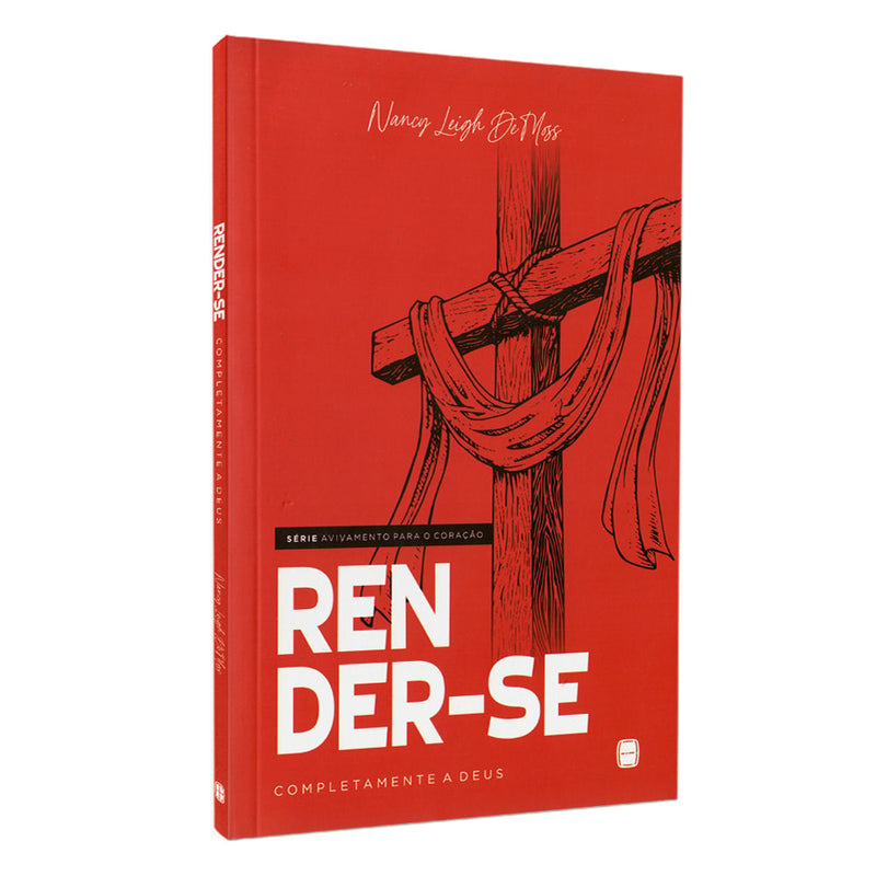 Render-se | Série Avivamento Para o Coração