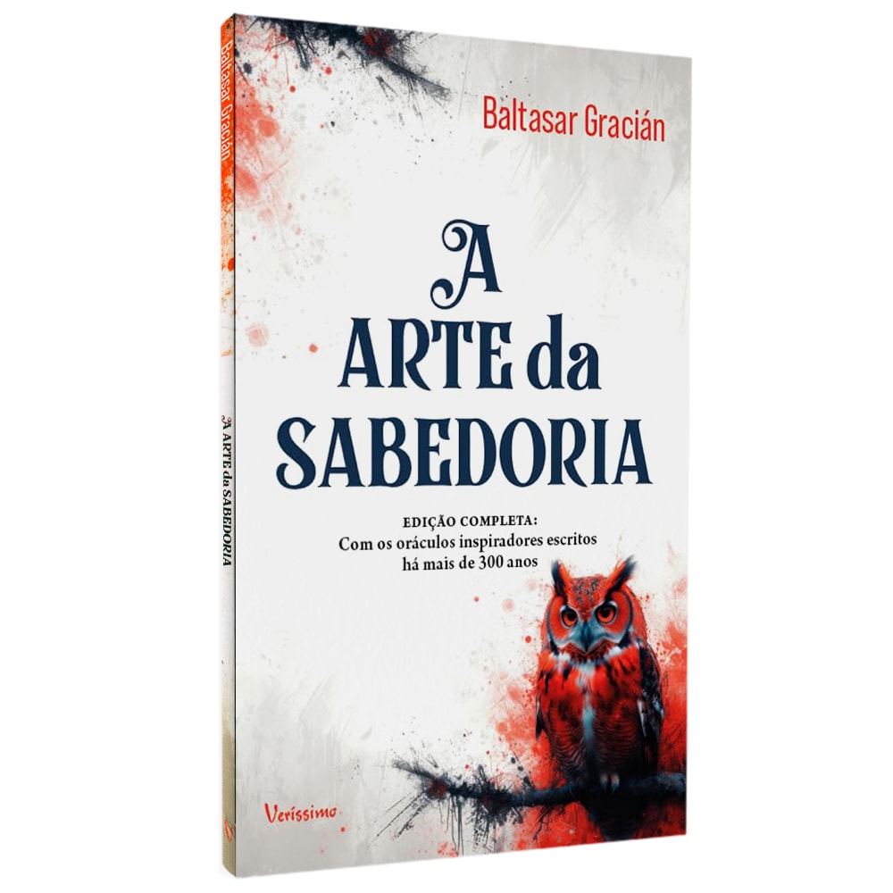A Arte da Sabedoria | Baltasar Gracián