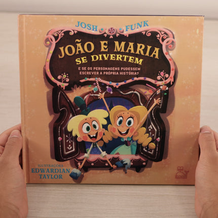 João e Maria Se Divertem | Josh Funk