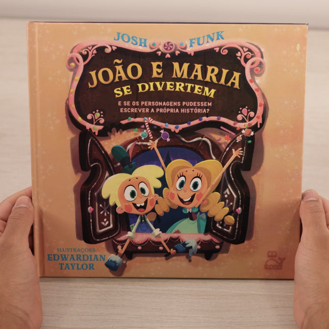 João e Maria Se Divertem | Josh Funk