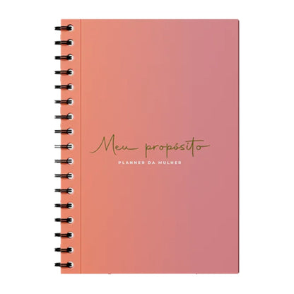 Planner da Mulher | Meu Propósito | Degrade