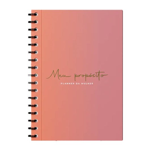 Planner da Mulher | Meu Propósito | Degrade