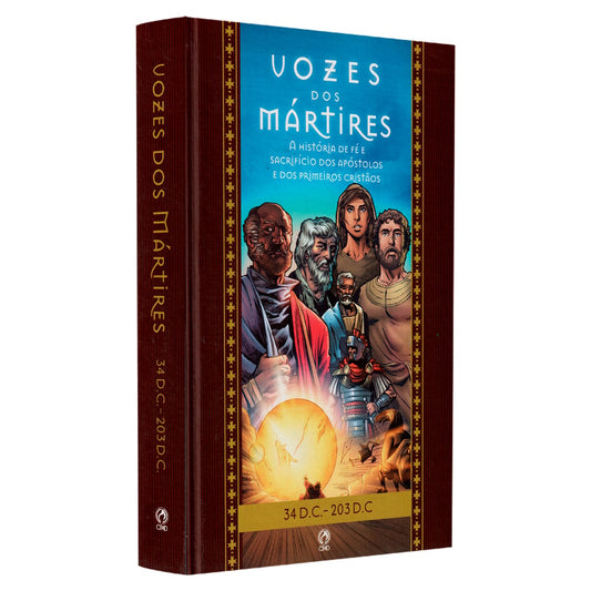 Vozes dos Mártires 34 DC - 203 DC