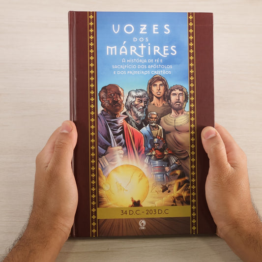 Vozes dos Mártires 34 DC - 203 DC