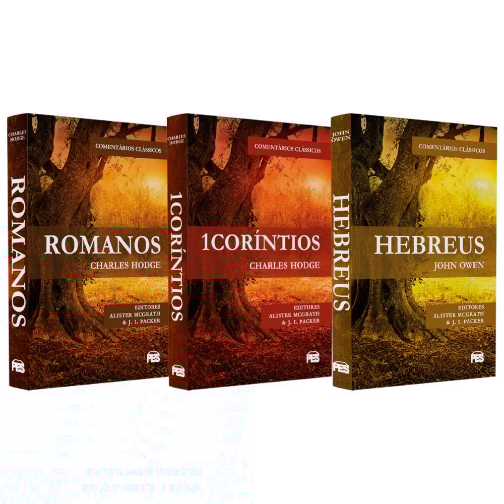 Kit Trio Comentários Clássicos | 3 Volumes | Charles Hodge & John Owen