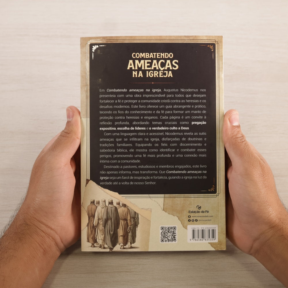 Combatendo Ameaças Na Igreja | Augusto Nicodemus