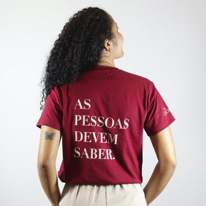 Camiseta As Pessoas Devem Saber | Vermelha | Unissex | The Chosen G