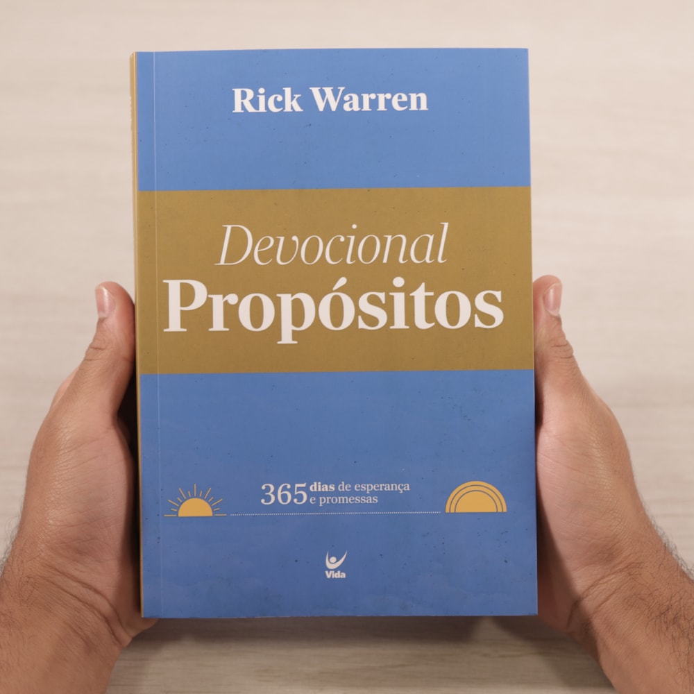 Devocional Propósitos | 365 Dias De Esperanca E Promessas | Rick Warren