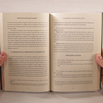 Como Edificar Uma Igreja Saudável | Mark Dever & Paul Alexander