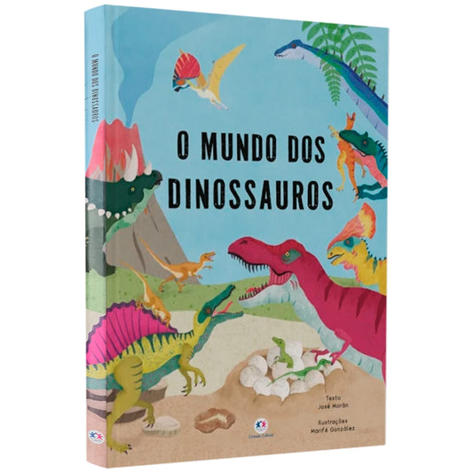 O Mundo Dos Dinossauros | José Morán e Marifé González
