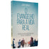 O Evangelho Para A Vida Real | Jerry Bridges