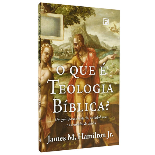 O que é Teologia Bíblica? | James M Hamilton Jr