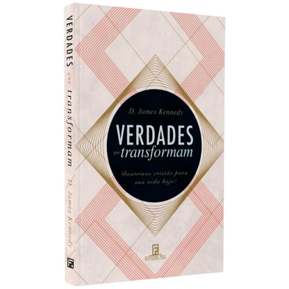 Verdades Que Transformam | D James Kennedy