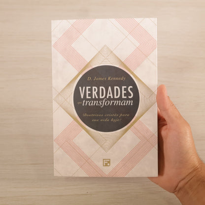 Verdades Que Transformam | D James Kennedy